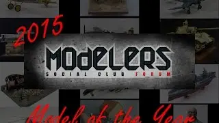 Modelers Social Club 2015 Model of the Year