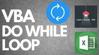 Excel VBA - Do While Loop