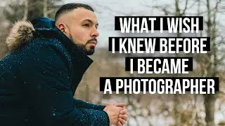 What I Wish I Knew Before Becoming a PRO PHOTOGRAPHER [5 TIPS for Starting Your Journey in 2025]