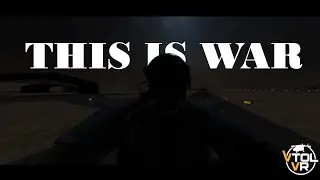 This is War | VTOL Cinematic