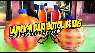 Lampion dari botol bekas sederhana unik