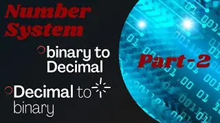 What is conversion number system?|Binary|Decimal|octal|Hexadecimal