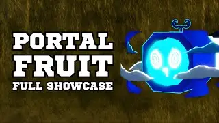 Portal Fruit Full Showcase [Blox Fruits]
