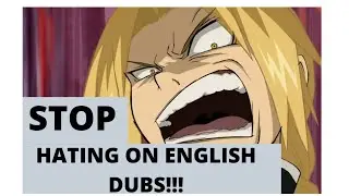 Why it's okay to watch anime in English Dub