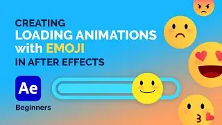 Loading bar animation with EMOJI // After Effects Tutorial // Beginner