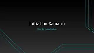 Initiation Xamarin Forms (visual studio 2017)