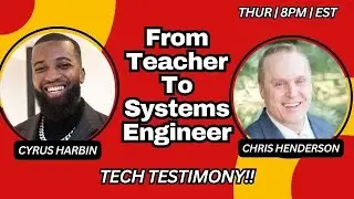 From Teacher To Systems Engineer!
