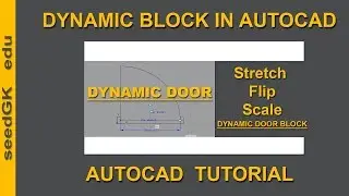 Autocad Dynamic Door Tutorial ગુજરાતીમાં-Stretch,Scale and Flip actions in dynamic door