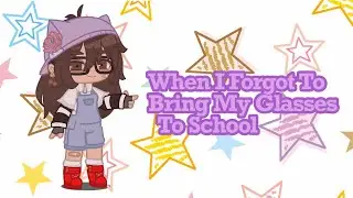When I forgot my glasses in kindergarten 🤓