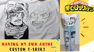 MAKING MY OWN ANIME T-shirt|| My Hero Academia themed || DIY anime T-shirt|| Boku no Hero Academia