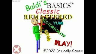 ОЧЕНЬ ЗЛОЙ БАЛДИ РЕМАСТЕР ~ Baldis Basics Remastered