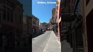 Bisbee Arizona Hasn’t Changed in 100 years 