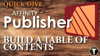 Affinity Publisher 2: Build a Table of Contents