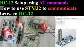 How to use HC12 with STM32 || F446 || F103 || 2 way communication