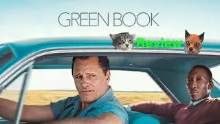 Green Book (2018) Review And Discussion