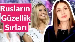 Rusların Güzellik Sırları