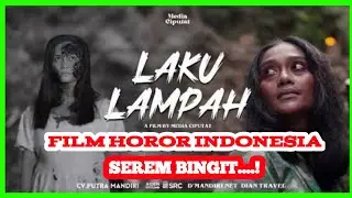Film Horor Indonesia Laku Lampah11