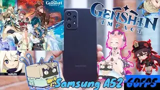 Prueba De Rendimiento Genshin Impact| Samsung A52