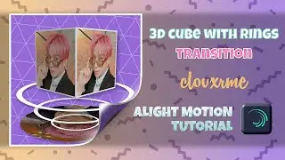 3D CUBE WITH RINGS | ALIGHT MOTION TUTORIAL
