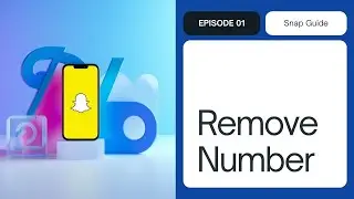 How To Remove Phone Number On Snapchat