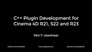C++ Plugin Development for Cinema 4D. Part 7: UserAreas.