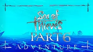 Sea of Thieves Adventure Part 6 Rettung von Merrick