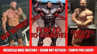 Neckzilla says he was FORCED to Compete in Dubai + Tampa Pro Lineup Released + CBum will win again