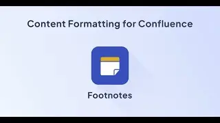Footnote for Confluence Data Center | Content Formatting Toolkit for Confluence
