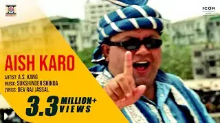 AISH KARO - A.S. KANG - OFFICIAL VIDEO