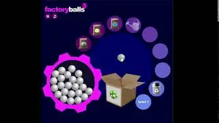 Factory Balls 3: Level 7 Full Tutorial