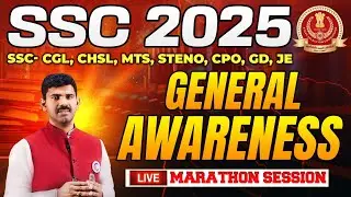SSC 2025 GENERAL AWARENESS SCORE 50/50 MARKS 👨🏻‍🎓 RANKERS APPROACH 🎯TARGET SSC 2025 | SSC GA 2025