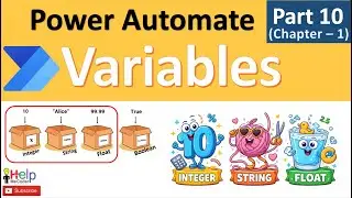 Power Automate Variables Explained | Integer, Float, Boolean & String with Real Demos (Part 10)