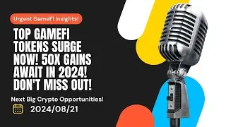 GameFi Tokens Surge! Discover the Best GameFi Opportunities of 2024 and Learn About Key Insights