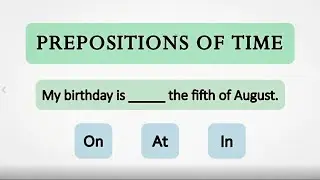 Prepositions of Time (AT, IN, ON) Test in English | Check Your English Grammar