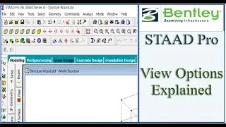STAAD Pro Tutorial For Beginners [Episode 9]: View Options in STAAD PRO