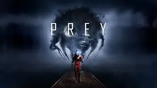 [ОФФТОП] ZIV играет в Prey