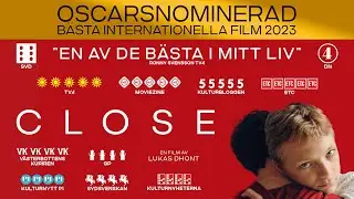 Close - officiell svensk trailer