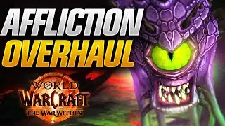 The War Within Affliction Warlock OVERHAUL! Siphon Life, New Talents and More!