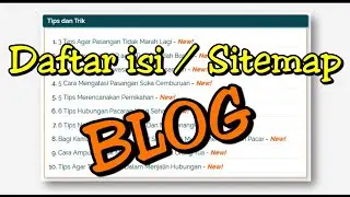 Cara buat Daftar Isi / Sitemap Blog