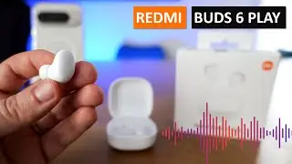 Redmi Buds 6 Play ❤️ For 11€, Xiaomi has managed to delight my ears