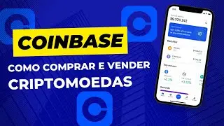 COINBASE: como comprar e vender criptomoedas