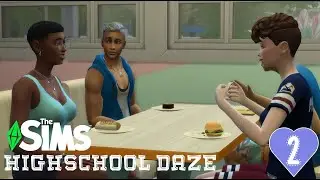 The Sims 4: Highschool Daze: Episode 2 