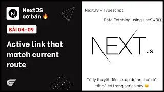 NextJS: 04-09 Active link that match current route
