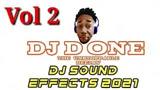 SOUND EFFECTS PACK 2021 / DJ SAMPLER 2021 (FREE DOWNLOAD) VOL 2