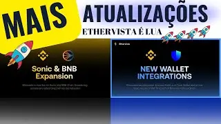 Ethervista EXPANDE para Sonic e BNB Chain 🚀 | Listada na Binance Alpha + Integração com Trust Wallet