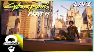 🔴 CYBERPUNK 2077 [PC] PT.16 - MORE MASSIVE UPDATES, DOG TOWN AWAITS