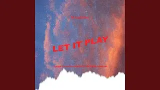 Let It Play
