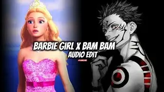 Barbie girl X Bam bam (simple phonk) (audio edit)