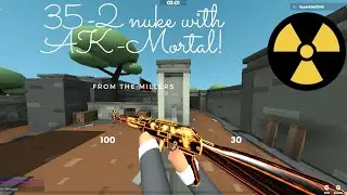 [Krunker.io] 35 2 NUKE WITH AK MORTAL ( Bad aim and movement )