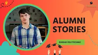 The Mind Trust | Alumni Stories: Purdue Polytechnic